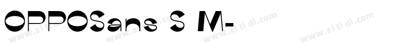 OPPOSans S M字体转换